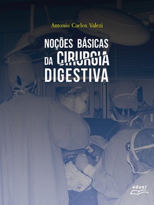cover image of Noções básicas da cirurgia digestiva